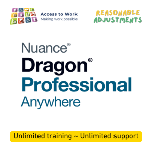 Dragon Professional Anywhere Access To Work and Reasonable Adjustments
